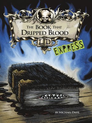 cover image of The Book That Dripped Blood - Express Edition